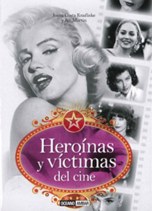 Hero�nas y v�ctimas del cine